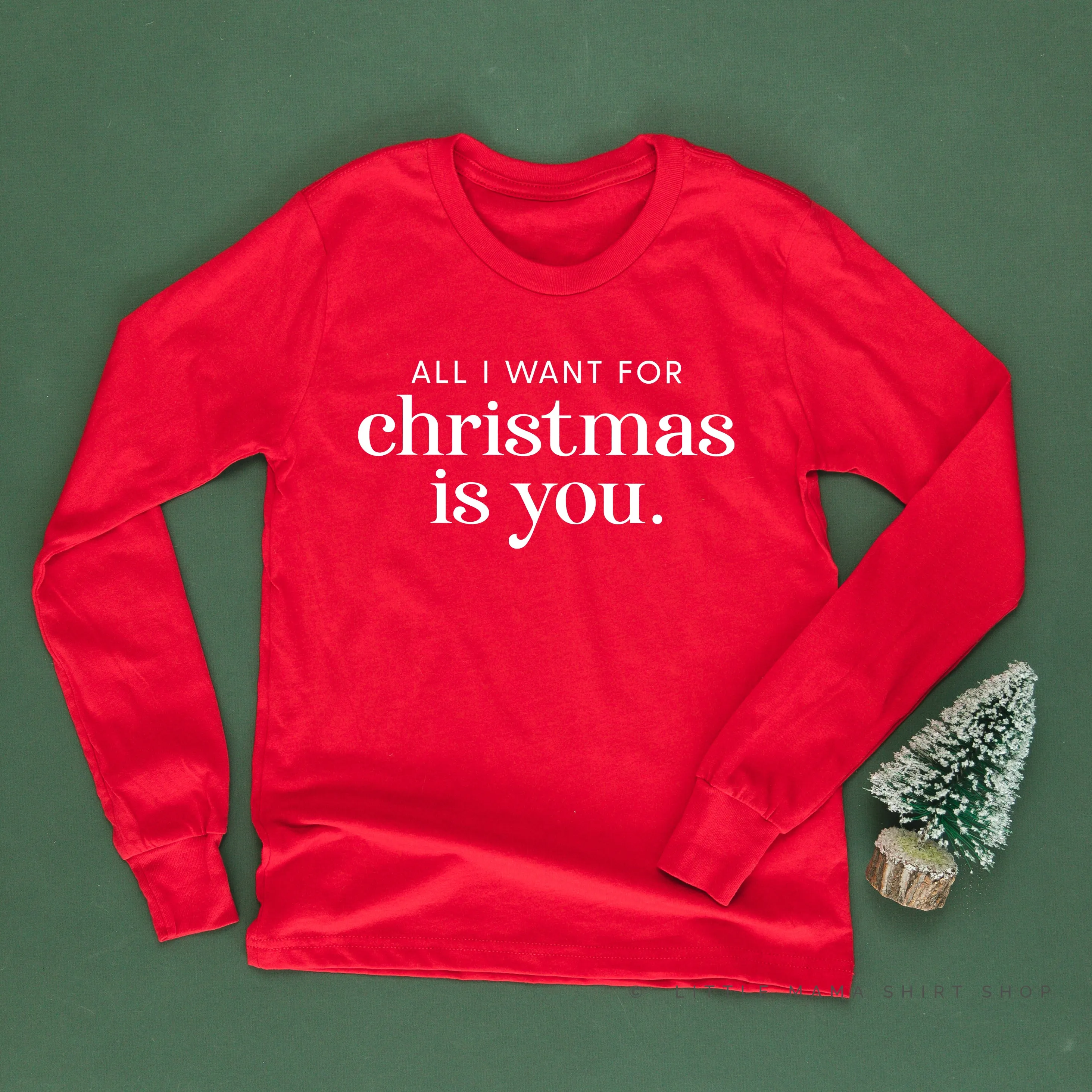 All I Want For Christmas Is You - Child LONG SLEEVE Tee