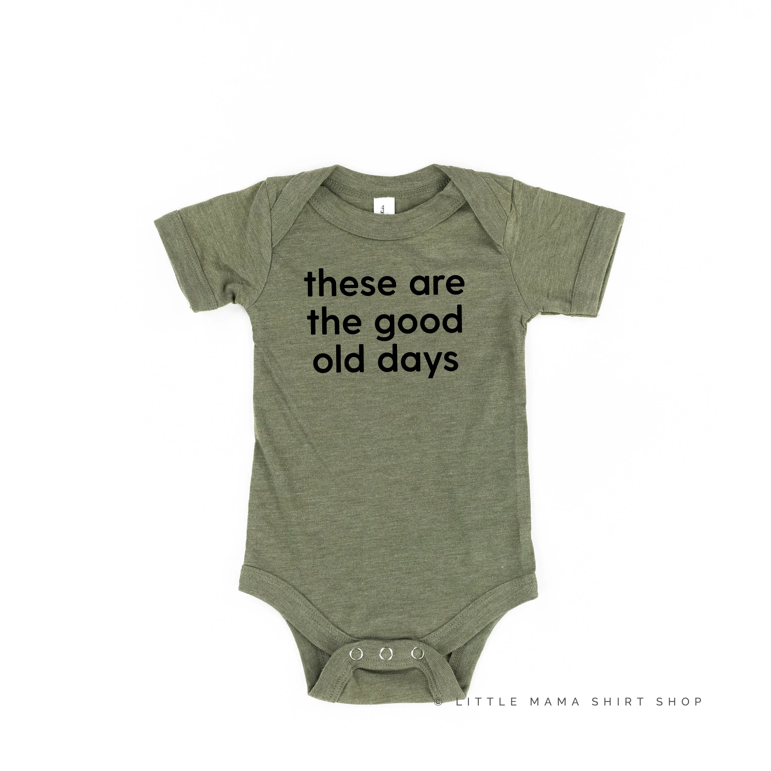 These Are The Good Old Days - Design on Front - Short Sleeve Child Shirt